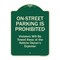 Signmission Designer Series-On-street Parking Prohibited Violators Will Be Towed Ve, 24" x 18", G-1824-9941 A-DES-G-1824-9941 - alternate 1